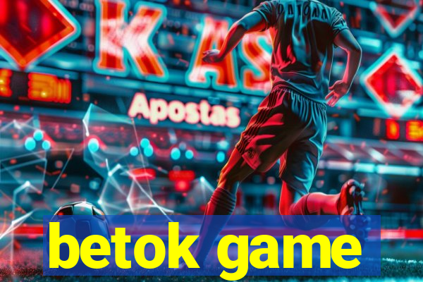 betok game